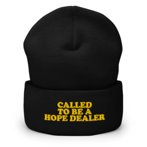 called to be a hope dealer – 3d puff embroidered cuffed beanie
